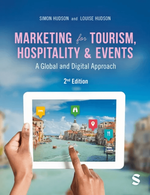 Marketing for Tourism, Hospitality &amp; Events av Simon Hudson, Louise Hudson