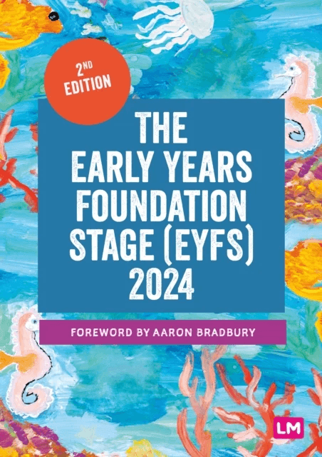 The Early Years Foundation Stage (EYFS) 2024 av Learning Matters