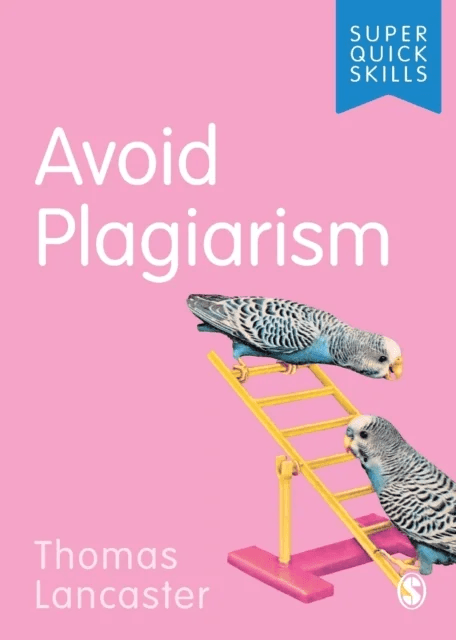 Avoid Plagiarism av Thomas Lancaster