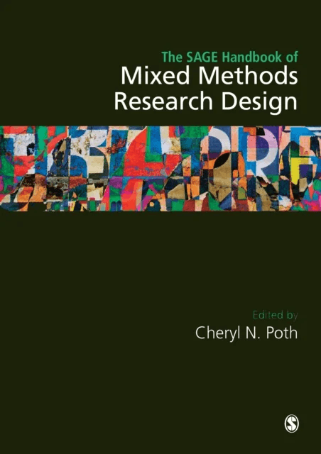 The Sage Handbook of Mixed Methods Research Design