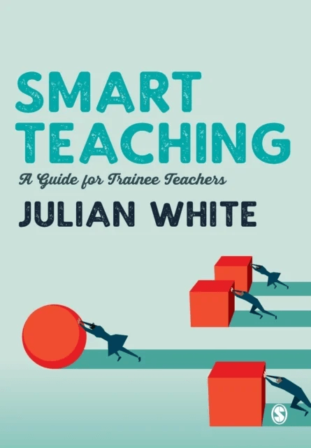 Smart Teaching av Julian White