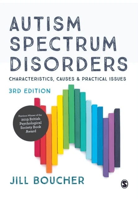 Autism Spectrum Disorders av Jill Boucher