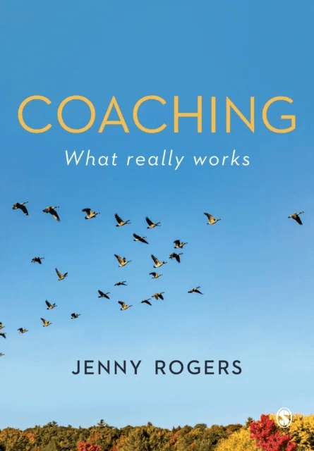 Coaching - What Really Works av Jenny Rogers
