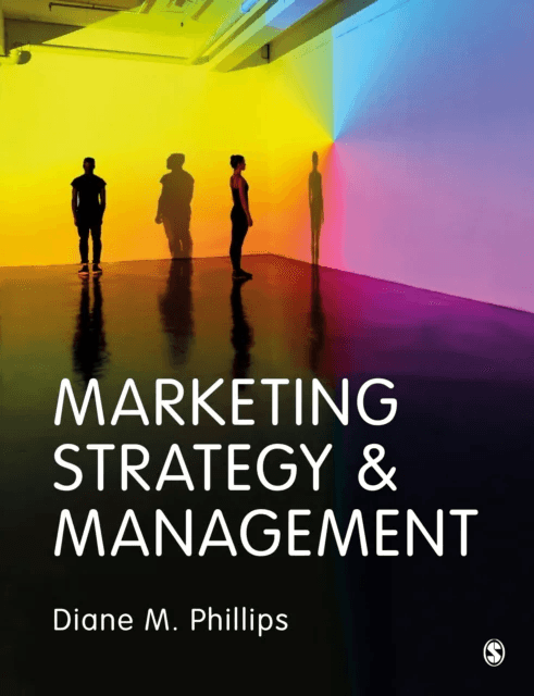 Marketing Strategy &amp; Management av Diane M. Phillips