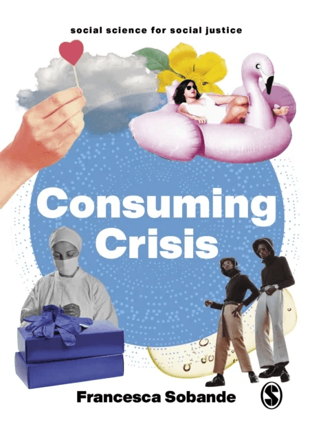 Consuming Crisis av Francesca Sobande