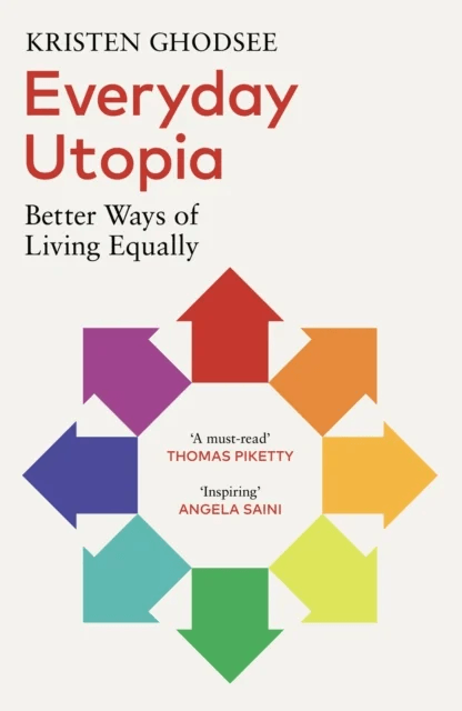 Everyday Utopia av Kristen Ghodsee