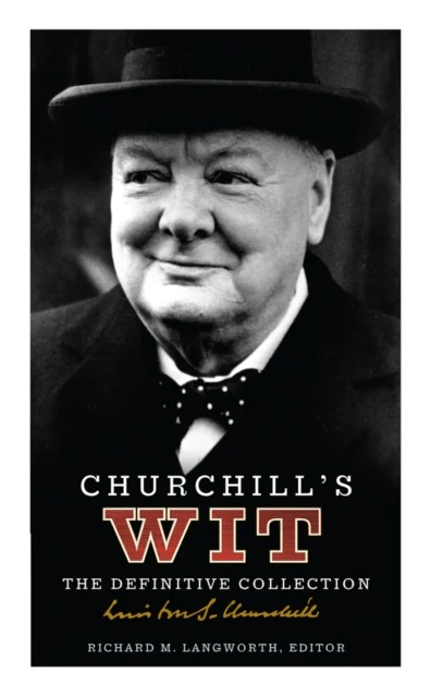 Churchill's Wit av Richard M. Langworth