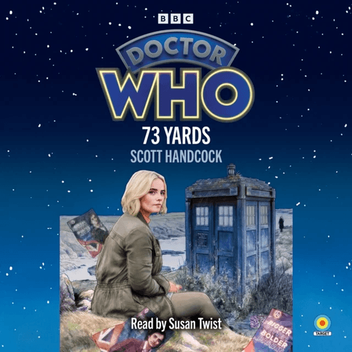 Doctor Who: 73 Yards av Scott Handcock