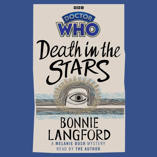 Doctor Who: Death in the Stars av Bonnie Langford