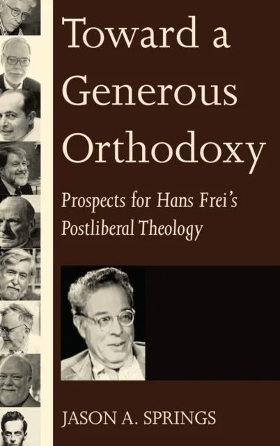 Toward a Generous Orthodoxy av Jason A Springs