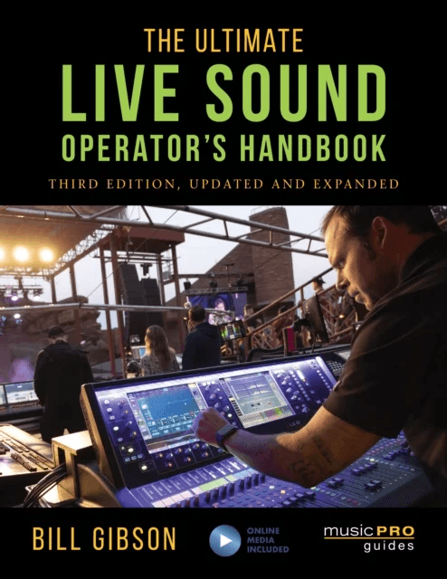 The Ultimate Live Sound Operator's Handbook av Bill Gibson