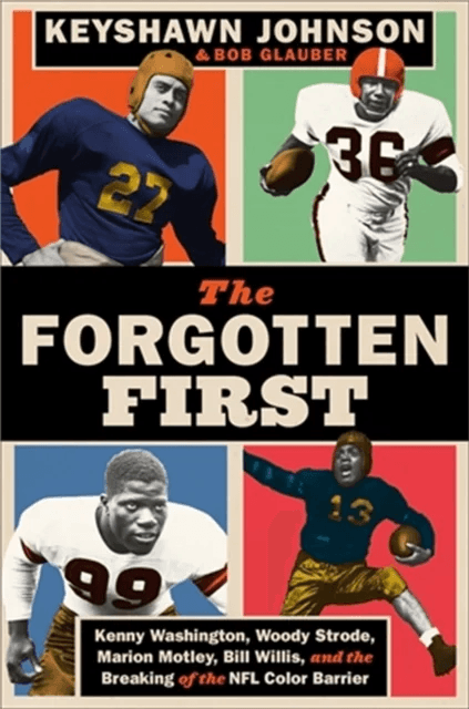 The Forgotten First av Bob Glauber, Keyshawn Johnson