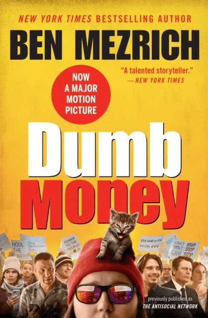 Dumb Money av Ben Mezrich
