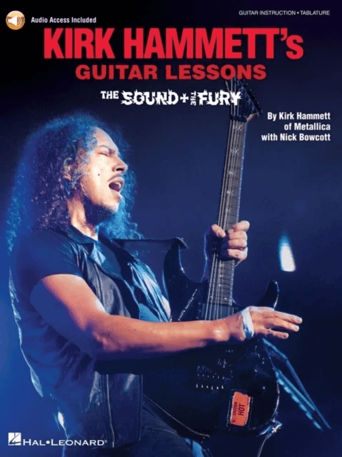 KIRK HAMMETTS GUITAR LESSONSTHE SOUND TH av KIRK HAMMETT