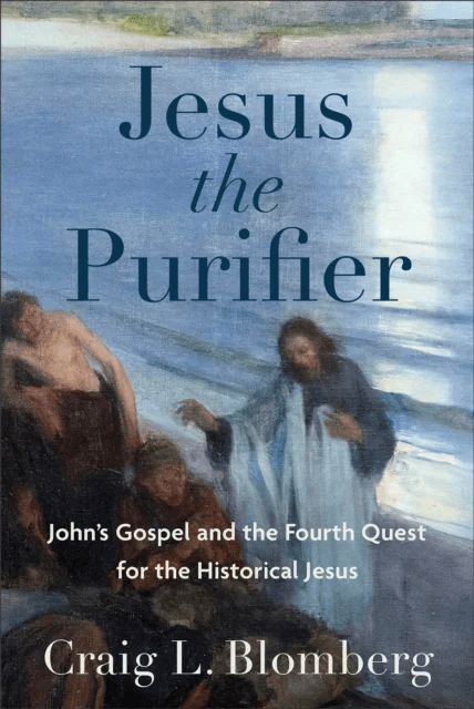 Jesus the Purifier ¿ John`s Gospel and the Fourth Quest for the Historical Jesus av Craig L. Blomberg