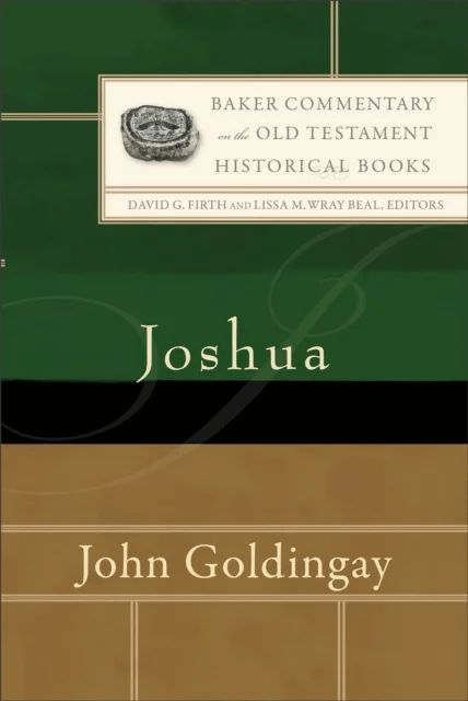 Joshua av John Goldingay, David Firth, Lissa Wray Beal
