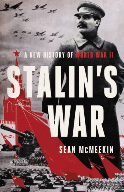 Stalin's War av Sean McMeekin