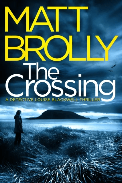The Crossing av Matt Brolly