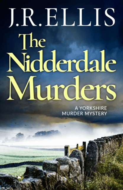 The Nidderdale Murders av J. R. Ellis