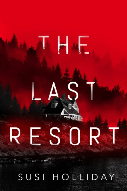 The Last Resort av Susi Holliday