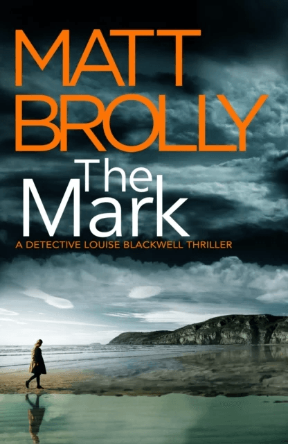 The Mark av Matt Brolly