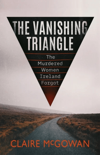 The Vanishing Triangle av Claire McGowan