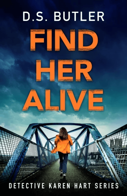 Find Her Alive av D. S. Butler