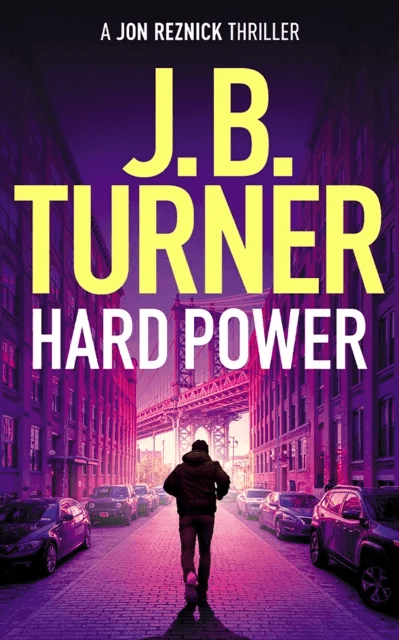 Hard Power av J. B. Turner