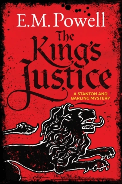The King's Justice av E. M. Powell
