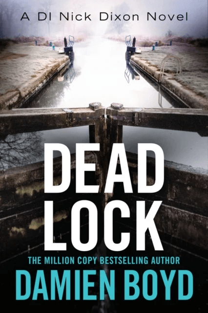 Dead Lock av Damien Boyd