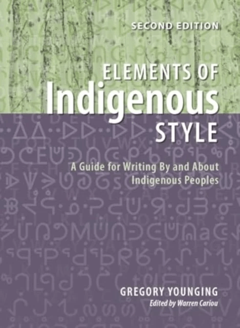 Elements of Indigenous Style av Gregory Younging