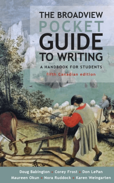 The Broadview Pocket Guide to Writing - Canadian Edition av Doug Babington, Corey Frost, Don LePan, Maureen Okun, Nora Ruddock, Karen Weingarten