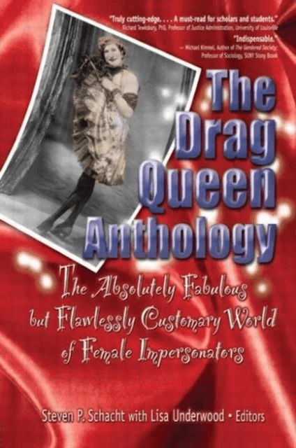 The Drag Queen Anthology av Lisa Underwood