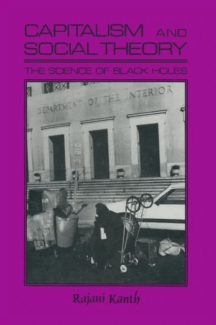 Capitalism and Social Theory: av Rajani K. Kanth