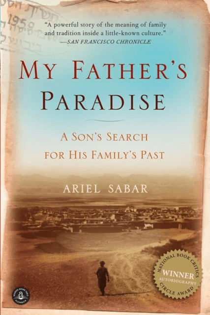 My Father's Paradise av Ariel Sabar