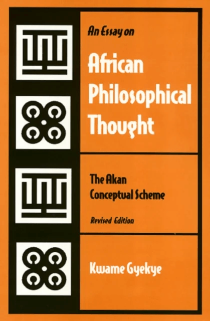 An Essay on African Philosophical Thought av Kwame Gyekye