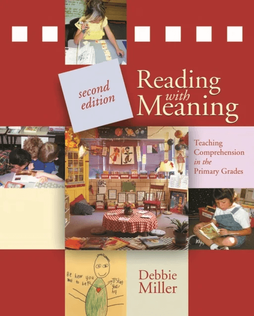 Reading with Meaning av Debbie Miller