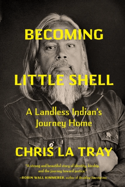 Becoming Little Shell av Chris La Tray