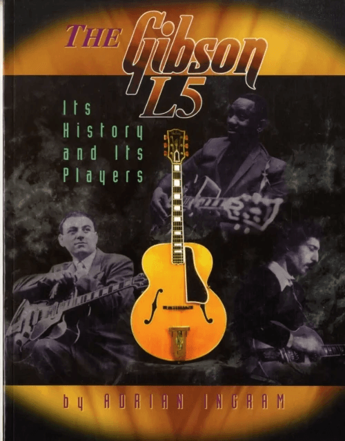 The Gibson L5 av Adrian Ingram