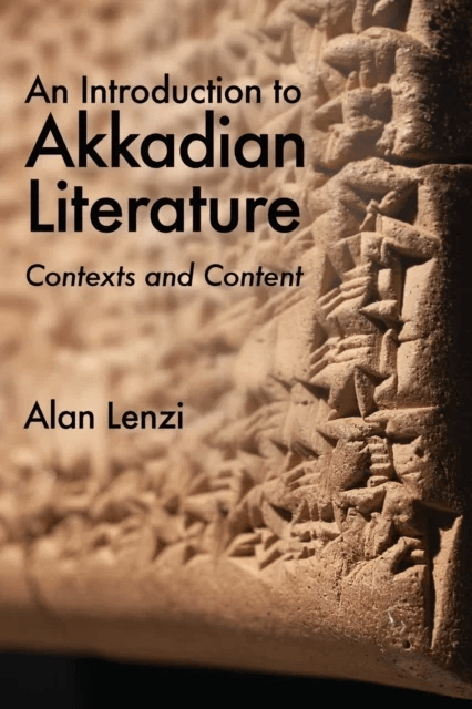 An Introduction to Akkadian Literature av Alan (University of the Pacific) Lenzi