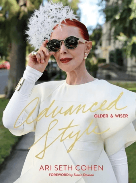Advanced Style: Older and Wiser av Ari Seth Cohen