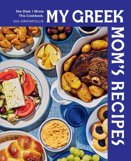 My Greek Mom's Recipes av Gus Constantellis