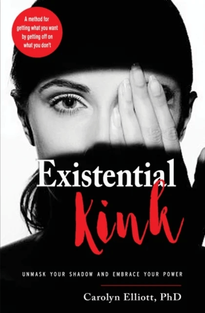 Existential Kink av Carolyn (Carolyn Elliott) Elliott