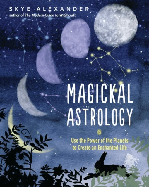 Magickal Astrology av Skye (Skye Alexander) Alexander
