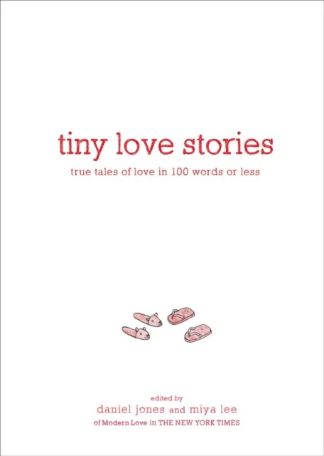 Tiny Love Stories av Daniel Jones, Miya Lee
