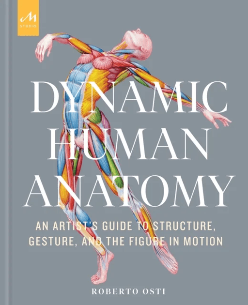 Dynamic Human Anatomy av Roberto Osti