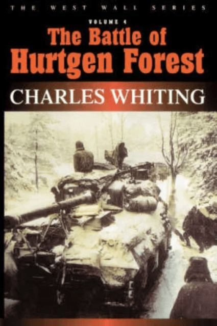 Battle Of Hurtgen Forest av Charles Whiting