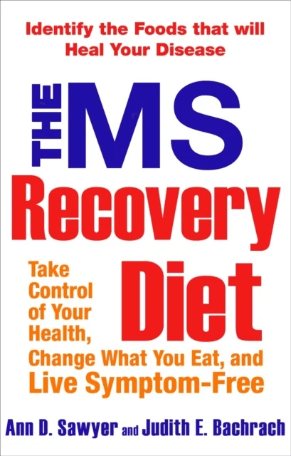 The Ms Recovery Diet av Ann Sawyer, Judith Bachrach