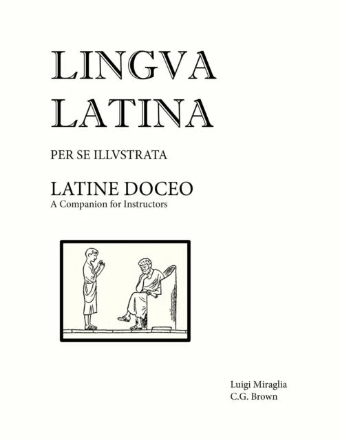 Lingua Latina - Latine Doceo av Christopher G. Brown, Luigi Miraglia