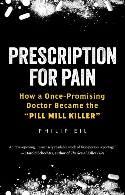 Prescription For Pain av Philip Eil